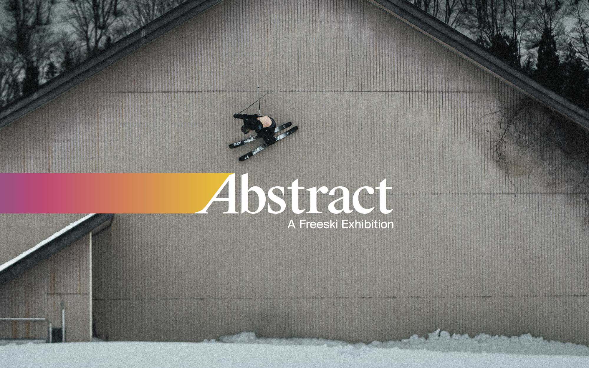 Abstract: A Freeski Exhibition