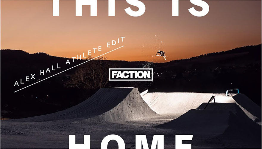 THIS IS HOME - Alex Hall: Athlete Edit