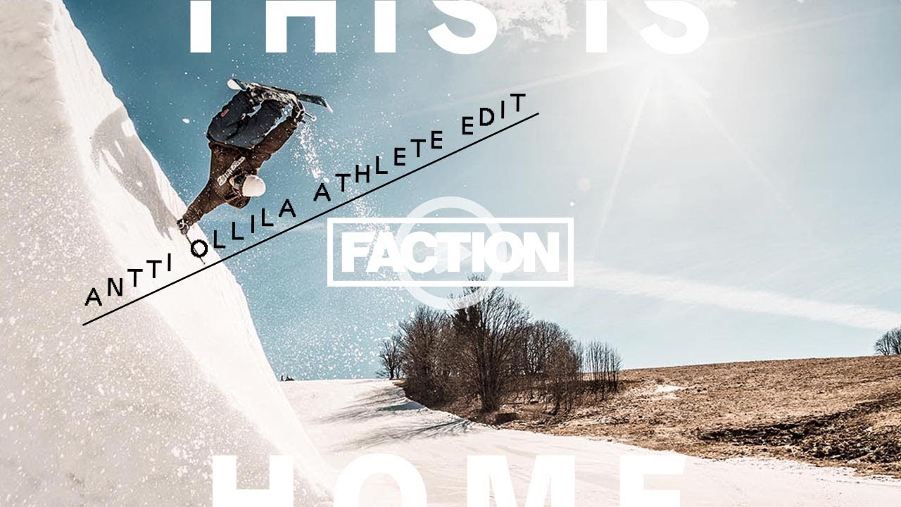 THIS IS HOME- Antti Ollila: Athlete Edit 